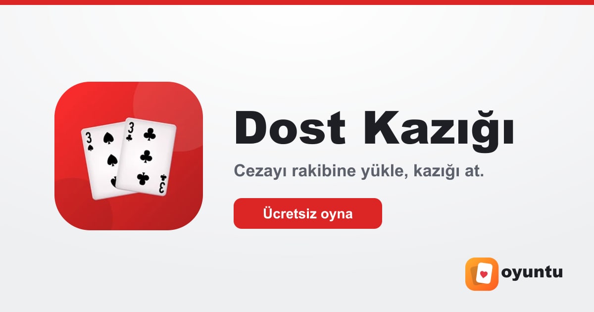 Dost Kazığı oyunu