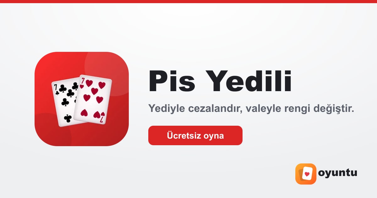 Pis Yedili oyunu